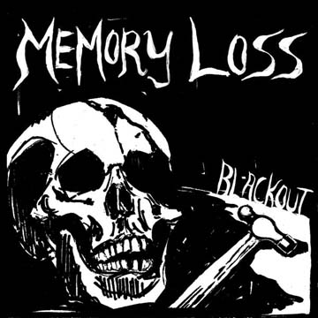 MEMORY LOSS "Blackout" 7" (VC)